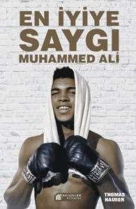 En İyiye Saygı:Muhammed Ali
