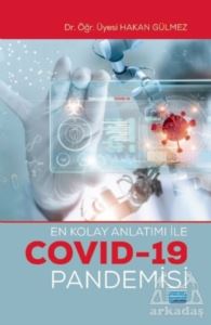 En Kolay Anlatımı İle Covid-19 Pandemisi