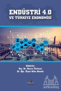 Endüstri 4.0 Ve Türkiye Ekonomisi