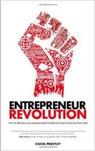 Entrepreneur Revolution: How to Develop Your Entrepreneurial Mindset and Start a Business that Works
