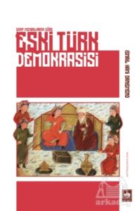 Eski Türk Demokrasisi