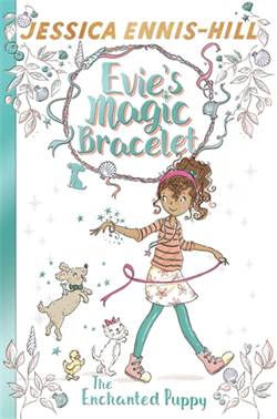 Evie's Magic Bracelet 2: The Enchanted Puppy
