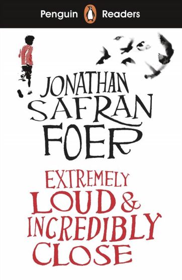 Extremely Loud & Incredibly Close - Penguin Readers