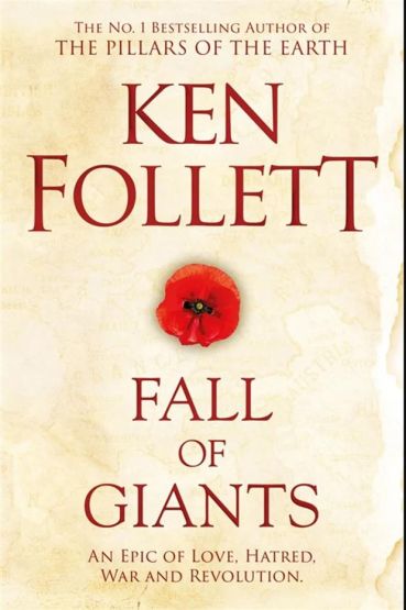 Fall of Giants - The Century Trilogy
