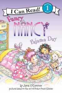 Fancy Nancy: Pajama Day (I Can Read, Level 1)