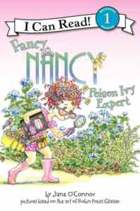 Fancy Nancy: Poison Ivy Expert (I Can Read, Level 1)