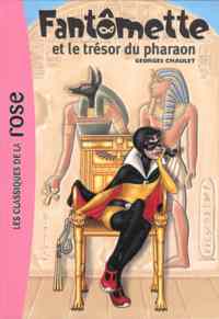 Fantomette et le tresor du pharaon
