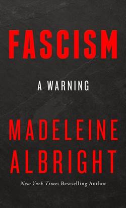 Fascism: A Warning (Int. Ed.)