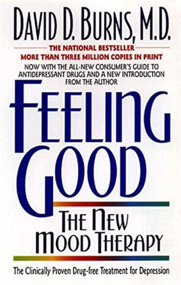 Feeling Good: The New Mood Therapy - Thumbnail