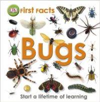 First Facts: Bugs