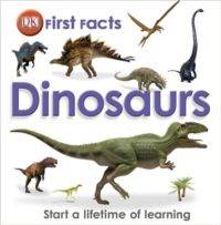 First Facts: Dinosaurs
