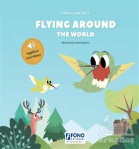 Flying Around The World (İngilizce Sesli)