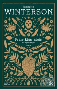 Fran-Kiss-Stein: Bir Aşk Hikayesi