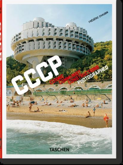 Frdric Chaubin. CCCP. Cosmic Communist Constructions Photographed. 40Th E - Thumbnail