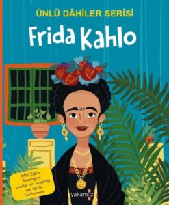 Frida Kahlo - Ünlü Dahiler Serisi - Thumbnail