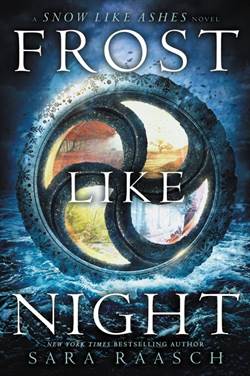 Frost Like Night (Snow Like Ashes 3)