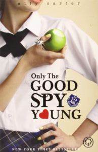 Galaggher Girls 4: Only the Good Spy Young