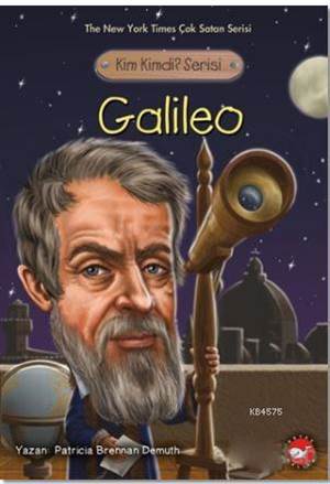 Galileo; Kim Kimdi? Serisi