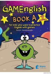 Gamenglish Book A +12 Posters; For Kids Who Want To Practice English With Games