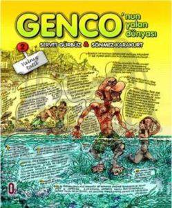 Genco'nun Yalan Dünyası - Yalnız Tatil