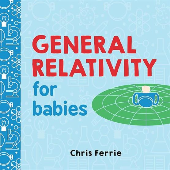 General Relativity for Babies - Baby University