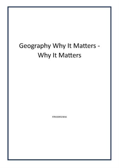 Geography Why It Matters - Why It Matters
