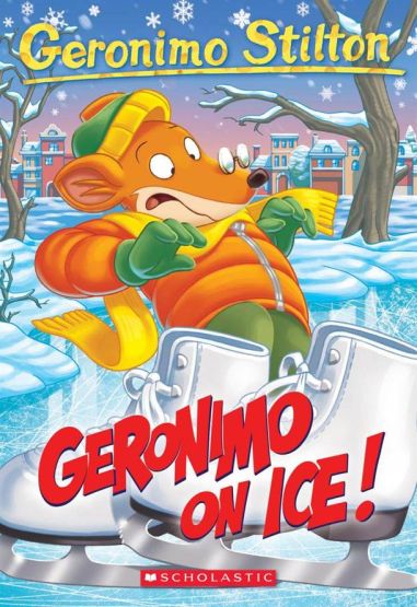 Geronimo on Ice! - Geronimo Stilton