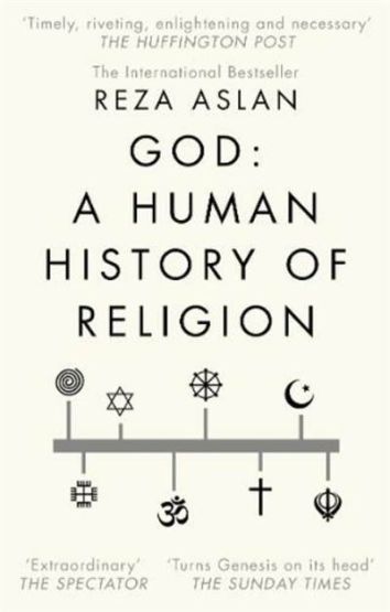 God: A Human History Of Religion