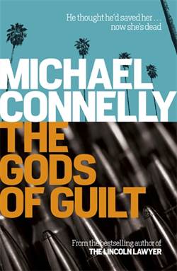 Gods of Guilt (Mickey Haller 5)