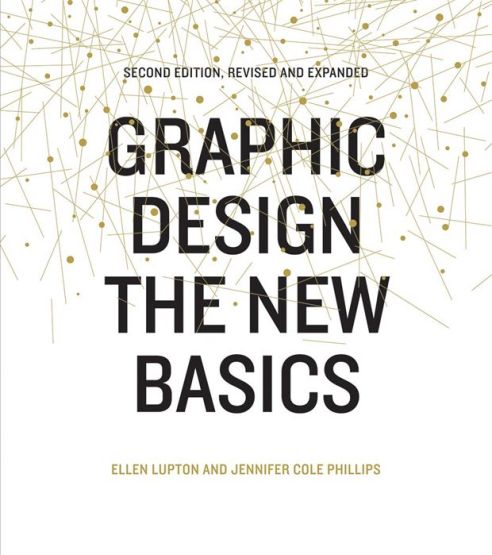 Graphic Design The New Basics (revised 2nd ed)