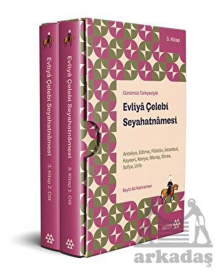 Günümüz Türkçesiyle - Evliya Çelebi Seyahatnamesi 3.Kitap 2 Cilt ( Kutulu)