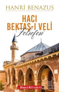 Hacı Bektaş-I Veli Felsefesi