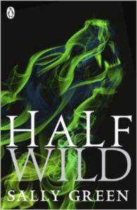 Half Wild (Half Bad 2)