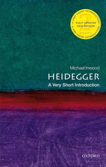 Heidegger A Very Short Introduction - Very Short Introductions
