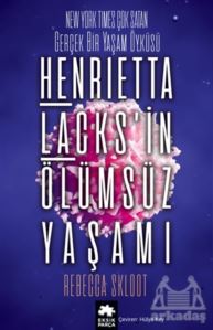 Henrietta Lacks’İn Ölümsüz Yaşamı