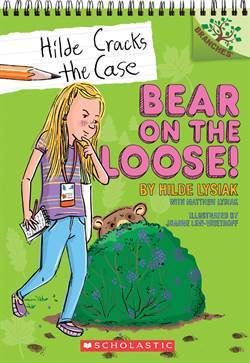 Hilde Cracks the Case 2: Bear on the Loose