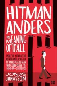 Hitman Anders And The Meaning Of İt All