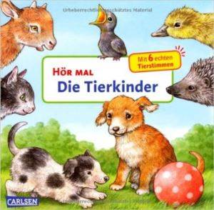 Hör Mal (Soundbuch): Die Tierkinder
