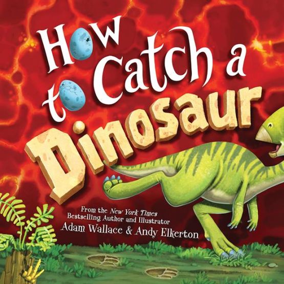 How to Catch a Dinosaur - How to Catch