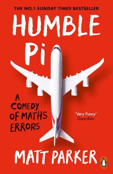 Humble Pi A Comedy Of Maths Errors