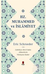 Hz. Muhammed Ve İslamiyet