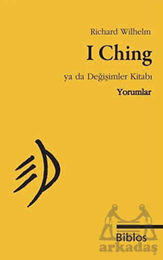 I Ching ya da Değişimler Kitabı, Yorumlar