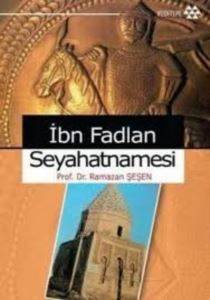 İbn Fadlan Seyhatnamesi - Thumbnail