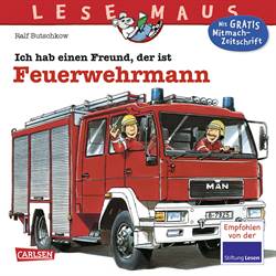 Ich Hab Einen Freund, Der İst Feuerwehrmann (Lesemaus 93)
