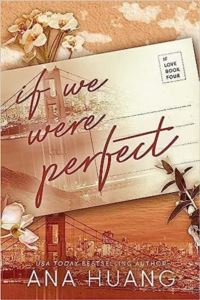 If We Were Perfect (If Love 4)