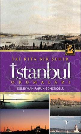 İki Kıta Bir Şehir İstanbul