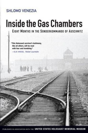 Inside The Gas Chambers: Eight Months İn The Sonderkommando Of Auschwitz