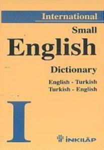 International Small English Dictionary; English-Turkish Turkish-English