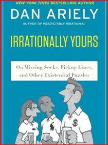Irrationaly Yours: On Missing Socks, Pickup Lines, And Other Existential Puzzles