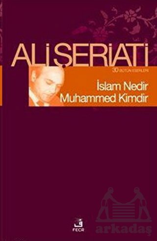 İslam Nedir Muhammed Kimdir